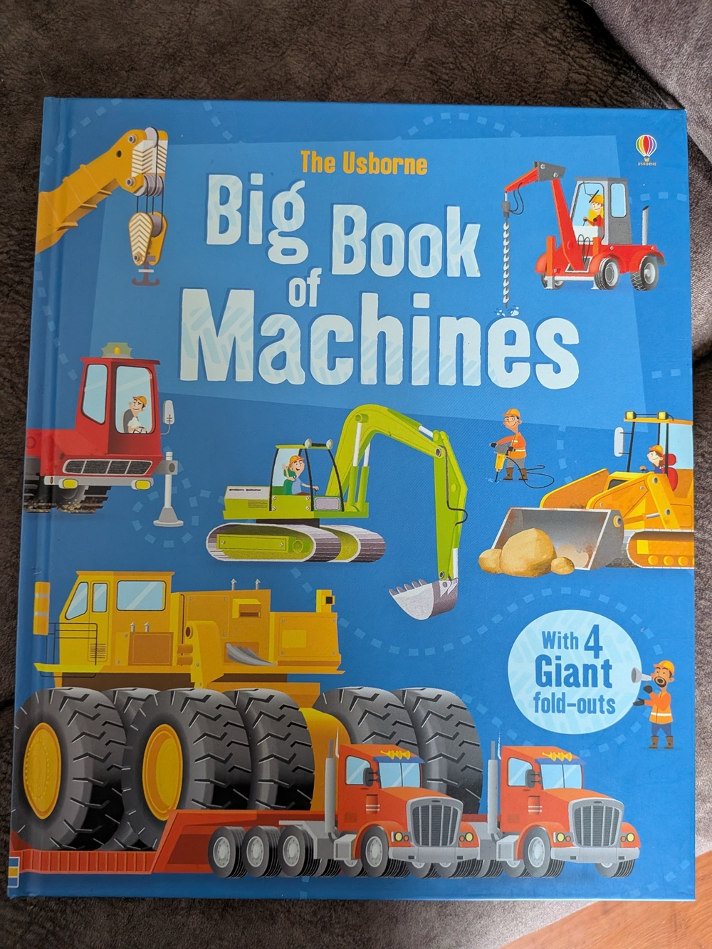 The Usborne Big Book of Machines